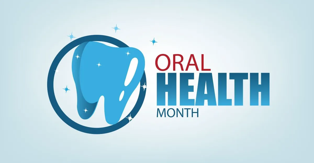 National Oral Health Month: Why Preventive Dental Care Matters